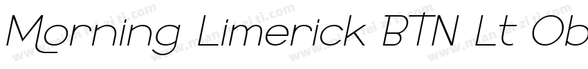 Morning Limerick BTN Lt Oblique字体转换